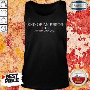 Awesome End Of An Error January 20th 2021 Tank Top