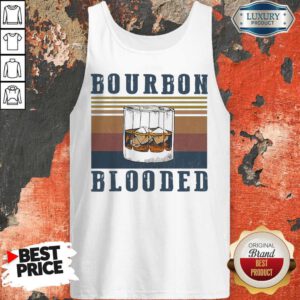 Awesome Wine Bourbon Blooded Vintage Tank Top