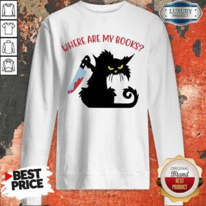 Black Cat Knife Where Are My Books Sweatshirt