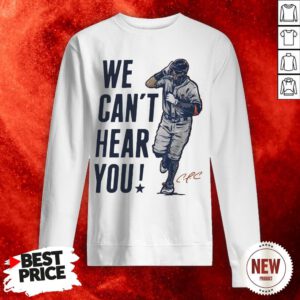 Correa We Can’t Hear You Houston Sweatshirt