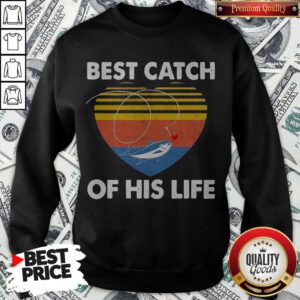 Couple Fishing Best Catch Of This Life Vintage Retro Sweatshirt