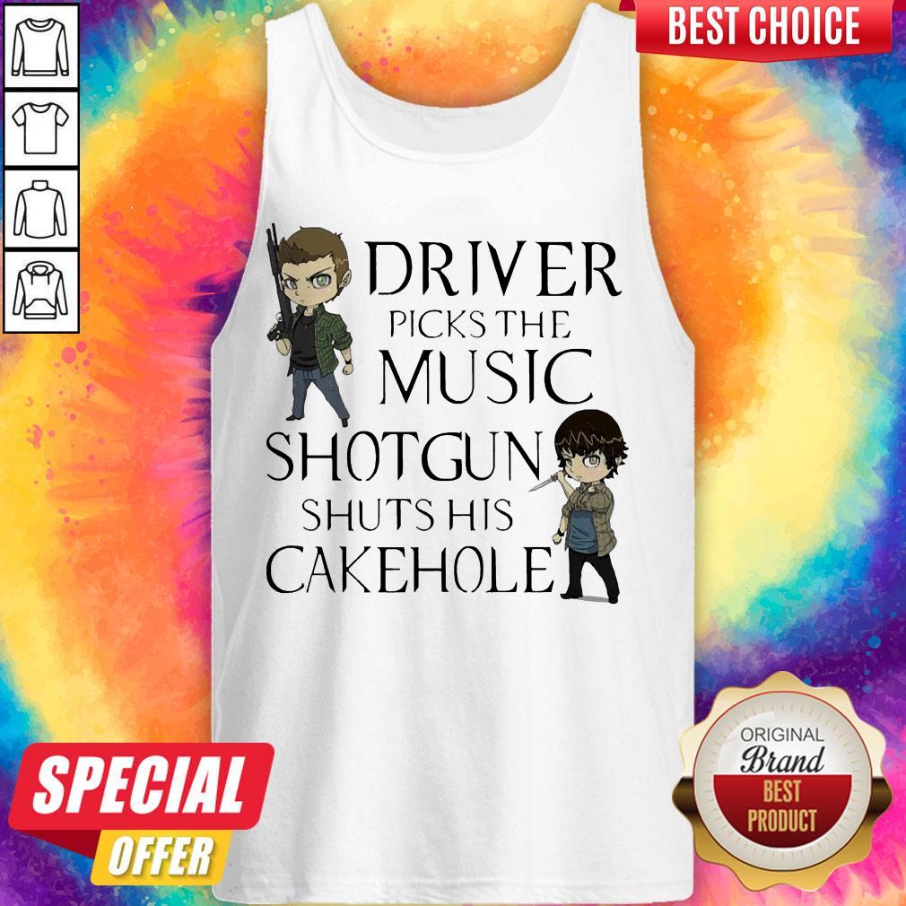 Driver Picks The Music Shotgun Shuts His Cakehole Tank Top