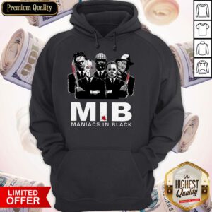 Funny Horror MIB Maniacs In Black Hoodie