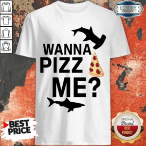 Funny Shark You Wanna Pizza Me Shirt