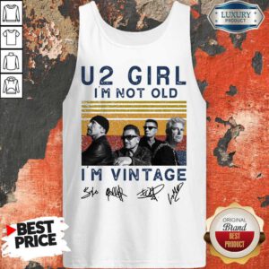 Funny U2 Girl I'm Not Old I'm Vintage Signatures Tank Top