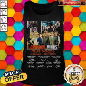 Nice 15 Criminal Minds Years 2005 2020 15 Seasons 324 Episodes Character Signatures Tank Top