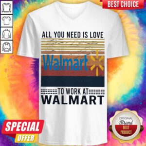 Nice All You Need Is Love Walmart To Work At Walmart Vintage V-neck