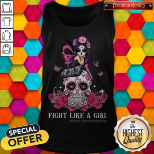 Nice Skull Fight Like A Girl Breast Cancer Awareness Tank Top