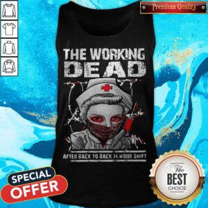 Nurse The Working Dead RN After Back To Back 14 Hour Shift Halloween Tank Top