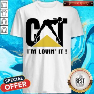 Premium Cat I’m Lovin’ It Shirt