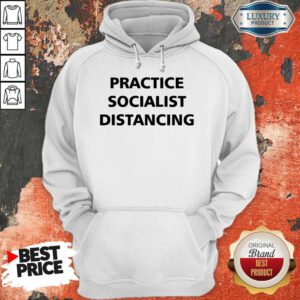 Premium Practice Socialist Distancing Hoodie