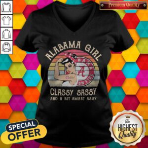 Pretty Alabama Crimson Tide Strong Girl Classy Sassy And A Bit Smart Assy Vintage V-neck