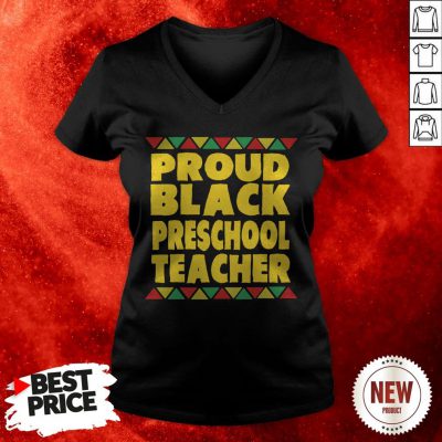 Proud Black Preschool Teacher V-neck