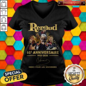 Renaud 68E Anniversaire 1952 2020 Merci Pour Les Souvenirs Signature V-neck