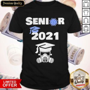 Senior 2021 Coronavirus Gas Mask Shirt