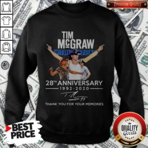 Tim Mcgraw Truck Yeah 28th Anniversary 1992 2020 Thank You For The Memories Signature Sweatshirt