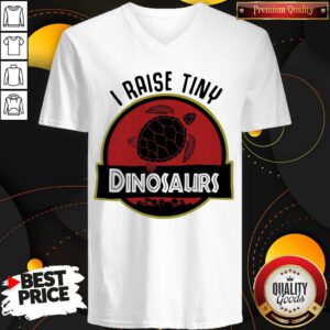 Top Turtle I Raise Tiny Dinosaurs V-neck