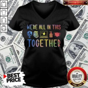 We're All In This Together Teacher V-neck