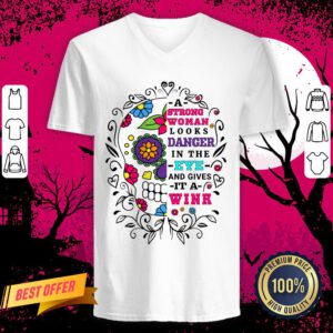 A Strong Woman Looks Danger In The Eye And Gives It A Wink Sugar Skull V Neck