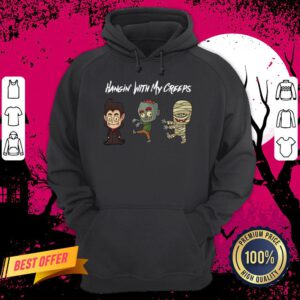 Halloween Hangin With My Creeps Hoodie