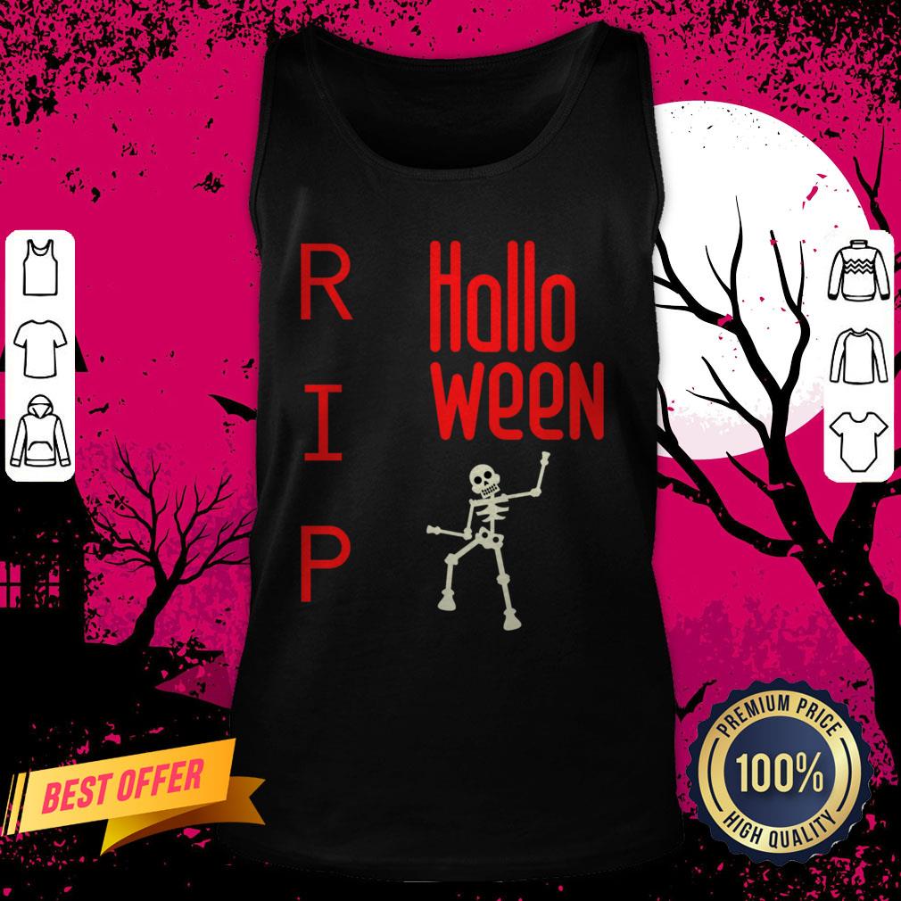 Halloween Human Skeleton RIP Muertos Day Of The Dead Tank Top