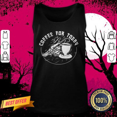 Halloween Skeleton Loves Drinking Coffee For Today Tank Top