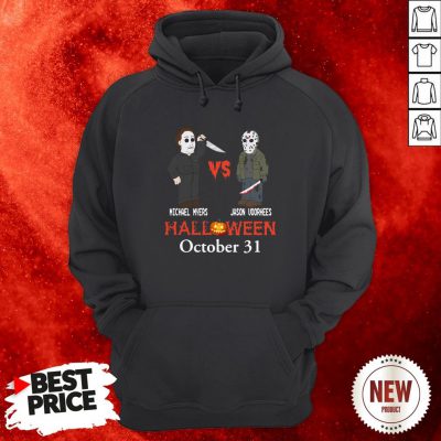 Michael Myer Vs Jacson Voorhees Halloween October 31st Hoodie