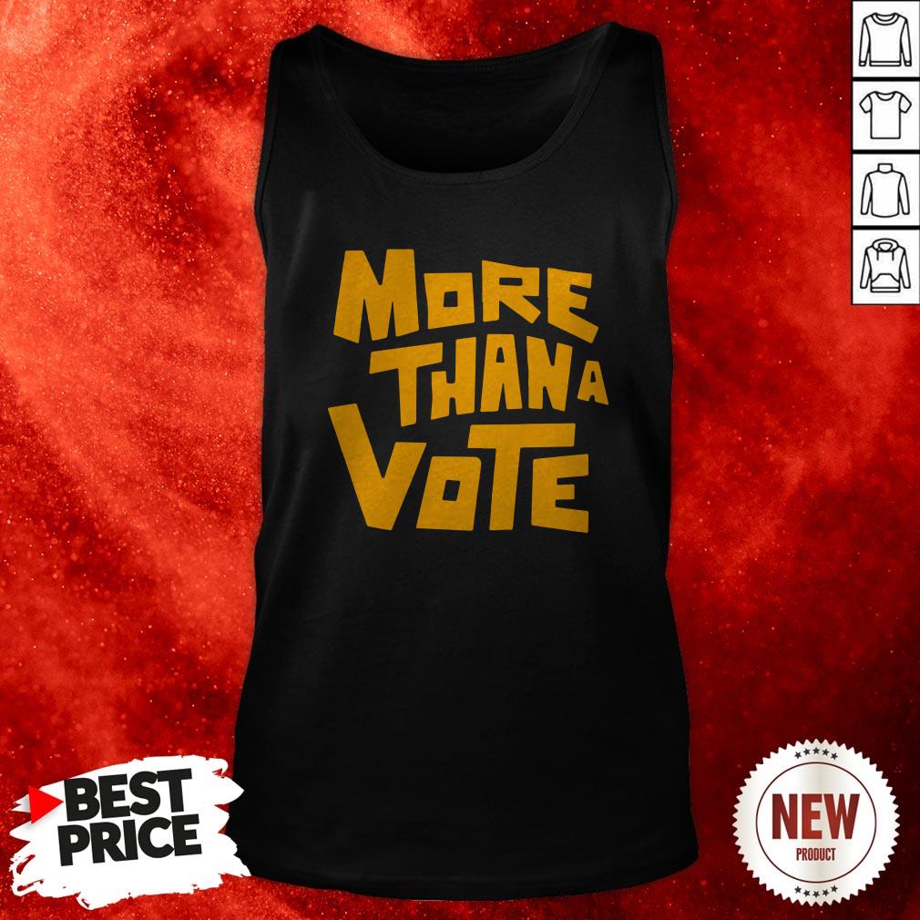 More Than A Vote Tank Top