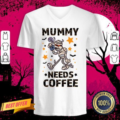Mummy Needs Drink Coffee In Halloween Day V Neck
