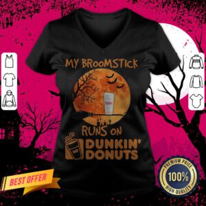My Broomstick Runs On Dunkin’ Donuts Halloween V-neck