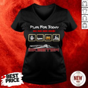 Plan For Today I Like Coffee Skeeter Boat Beer And Sex V-neck