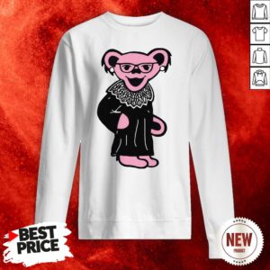 Ruth Bader Ginsburg Grateful Dead Bear RBG Sweatshirt