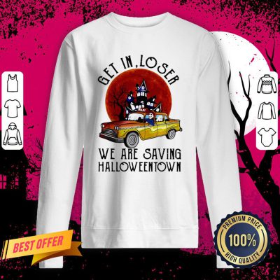 Skeleton Riding Taxi Get In Loser We Are Saving Halloweentown Sunset Sweatshirt