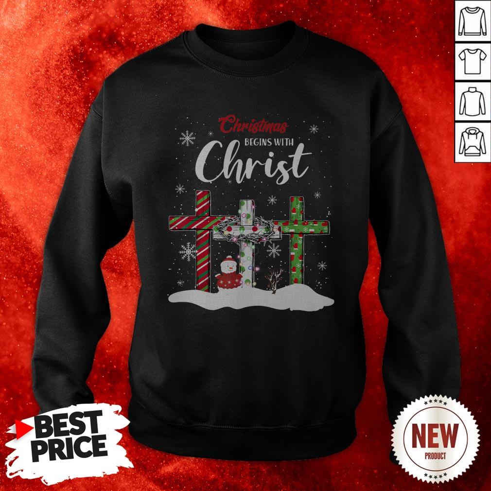 Snowman Cross Christmas Begins With Christ Sweatshirt