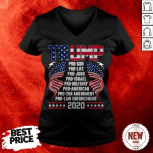 Trump Pro God Pro Life Pro Jobs Pro Israel Pro Military American Flag V-neck