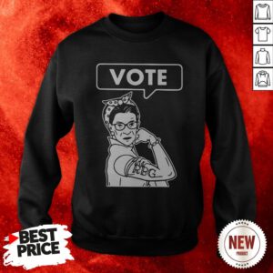 Vote Ruth Bader Ginsburg Sweatshirt
