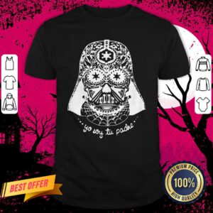 Yo Soy Tu Padre Spanish Sugar Skull Day Of The Dead Shirt