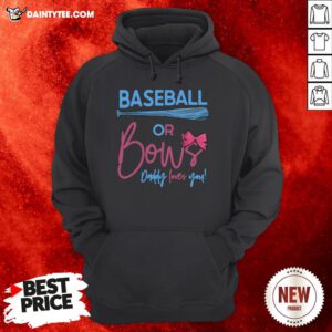Awesome Baseball Or Bows Gender Reveal Party Hoodie- Design By Daintytee.com