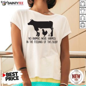 Awesome Cow And Chicken No Animals Were Harmed In The Feeding Of This Body V Neck- Design By Daintytee.com