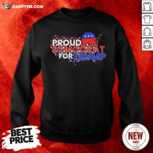 Awesome Proud Democrats For Trump Flag US Sweatshirt- Design By Daintytee.com