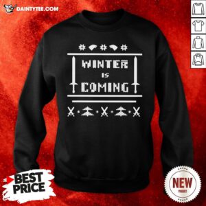 Funny Game Of Thrones Winter Is Coming Ugly Christmas Sweatshirt- Design By Daintytee.com