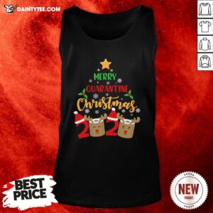 Funny Merry Quarantine Christmas 2020 Tank Top- Design By Daintytee.com
