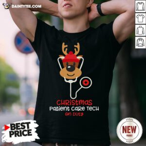 Good Christmas Patient Care Tech On Duty Reindeer Nurse Funny Shirt- Design By Daintytee.com