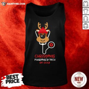 Good Christmas Pharmacy Tech On Duty Reindeer Nurse Classic Funny Tank Top- Design By Daintytee.com