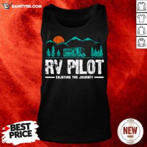 Good Enjoying The Journey Rv Pilot Camp Couple Camping Gift Tank Top- Design By Daintytee.com
