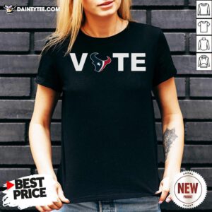 Good Houston Texans Vote Tee V Neck- Design By Daintytee.com