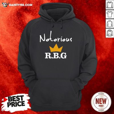 Good Notorious Ruth Bader Ginsburg RBG Hoodie- Design By Daintytee.com