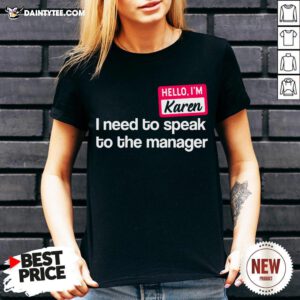 Hello I’m Karen Need to Speak To Manager Easy Lazy Halloween V Neck