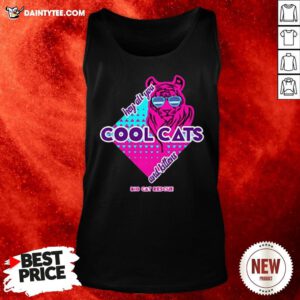 Hey All You Cool Cats And Kittens Big Cat Rescue Tank Top- Design By Daintytee.com