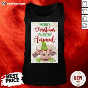 Hot Merry Christmas Ya Filthy Animal Cow Tank Top- Design By Daintytee.com